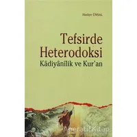 Tefsirde Heterodoksi - Hadiye Ünsal - Ankara Okulu Yayınları