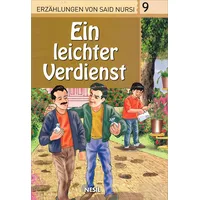 9. Ein Leichter Verdienst - Veli Sırım (Almanca Hikaye)