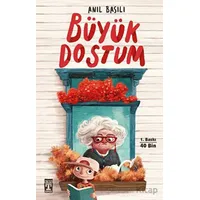 Büyük Dostum - Anıl Basılı - Genç Timaş