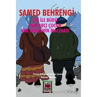 Edi ile Büdü - Pancarcı Çocuk - Kar Tanesinin Macerası - Samed Behrengi - Elips Kitap