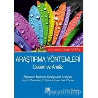 Araştırma Yöntemleri: Desen ve Analiz - R. Burke Johnson - Anı Yayıncılık
