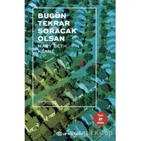 Bugün Tekrar Soracak Olsan - Mary Beth Keane - Epsilon Yayınevi