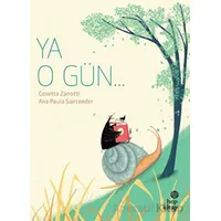 Ya O Gün - Cosetta Zanotti - Hep Kitap