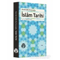 İslam Tarihi - Kemal Edib Kürkçüoğlu - Büyüyen Ay Yayınları