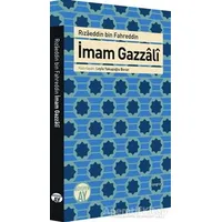 İmam Gazzali - Rızaeddin Bin Fahreddin - Büyüyen Ay Yayınları