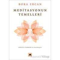 Meditasyonun Temelleri - Bora Ercan - Kolektif Kitap