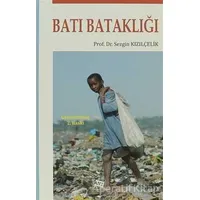 Batı Bataklığı - Sezgin Kızılçelik - Anı Yayıncılık