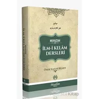 Muvazzah İlm-i Kelam Dersleri - Ömer Nasuhi Bilmen - Muallim Neşriyat