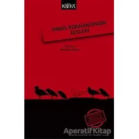 Paris Komününün Sesleri - Kolektif - Kafka Kitap