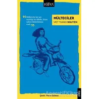 Mülteciler - Viet Thanh Nguyen - Kafka Kitap