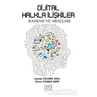 Dijital Halkla İlişkiler - Nuray Yılmaz Sert - Derin Yayınları