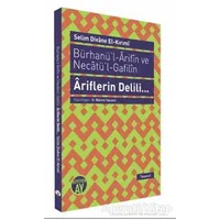 Bürhanü’l - Arifın ve Necatü’l - Gafilın - Ariflerin Delili...