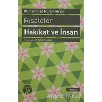 Risaleler: Hakikat ve İnsan - Seyyid Muhammed Nurul-Arabi - Büyüyen Ay Yayınları