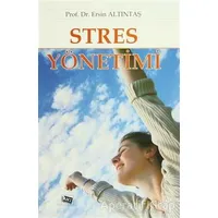 Stres Yönetimi - Ersin Altıntaş - Anı Yayıncılık