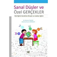 Sanal Düşler ve Özel Gerçekler - Nazime Tuncay - Anı Yayıncılık