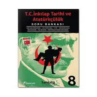 Tambilgi 8. Sınıf T.C. İnkılap Tarihi ve Atatürkçülük Soru Bankası