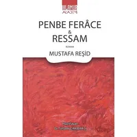 Penbe Ferace Ve Ressam - Mustafa Reşid - Ihlamur