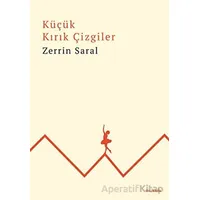 Küçük Kırık Çizgiler - Zerrin Saral - Vacilando Kitap