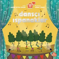 Dansçı Ispanaklar - Hande Ertem Ergün - HCE Kitap