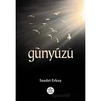 Günyüzü - Saadet Erkuş - Elpis Yayınları
