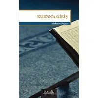 Kur’an’a Giriş - Mehmet Paçacı - İsam Yayınları