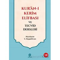 Kur’an-ı Kerim Elifbası ve Tecvid Dersleri - C. Başpehlivan - Gonca Yayınevi