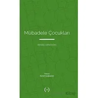 Mübadele Çocukları - Renee Hirschon - Islık Yayınları