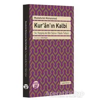 Kuranın Kalbi - Mustafa Bin Muhammed - Büyüyen Ay Yayınları