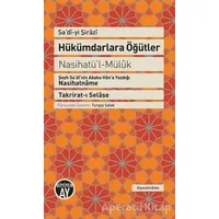 Hükümdarlara Öğütler - Şeyh Sadii Şirazi - Büyüyen Ay Yayınları