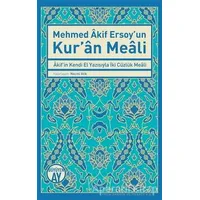 Mehmed Akif Ersoyun Kuran Meali - Necmi Atik - Büyüyen Ay Yayınları