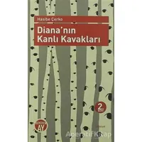 Diananın Kanlı Kavakları - Hasibe Çerko - Büyüyen Ay Yayınları