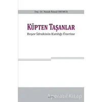 Küpten Taşanlar - Namık Kemal Okumuş - Araştırma Yayınları