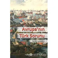 Avrupa’nın Türk Sorunu - Serdar Çavuşdere - Yeditepe Yayınevi