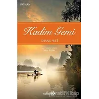 Kadim Gemi - Zhang Wei - Yeditepe Yayınevi