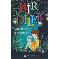 Bir Dilek - Michelle Harrison - Epsilon Yayınevi