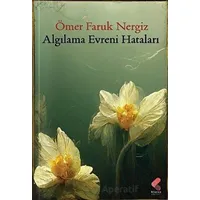 Algılama Evreni Hataları - Ömer Faruk Nergiz - Klaros Yayınları
