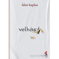 Velhasıl - Fahri Kaplan - Klaros Yayınları