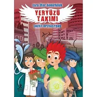 Yeryüzü Takımı - Enerji Operasyonu - Esra İlter Demirbilek - Doğan Çocuk