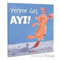 Yeri Geç Ayı - Carrie Hannon - Beta Kids