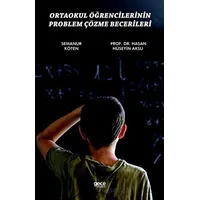 Ortaokul Öğrencilerinin Problem Çözme Becerileri - Hasan Hüseyin Aksu - Gece Kitaplığı