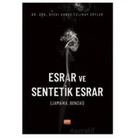 Esrar ve Sentetik Esrar - Hande Çelikay Söyler - Nobel Bilimsel Eserler
