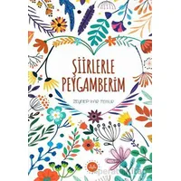 Şiirlerle Peygamberim - Zeynep Kar Temur - Diyanet İşleri Başkanlığı
