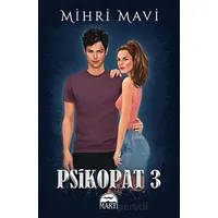 Psikopat 3 - Mihri Mavi - Martı Yayınları