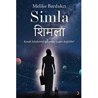 Simla - Kendi Felaketini Yazmak Kader Değildir! - Melike Bardakcı - Cinius Yayınları