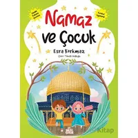 Namaz ve Çocuk - Esra Korkmaz - Nesil Çocuk Yayınları