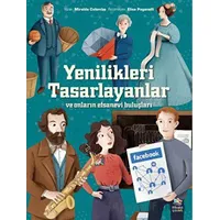 Yenilikleri Tasarlayanlar ve Onların Efsanevi Buluşları - Miralda Colombo - İthaki Çocuk Yayınları