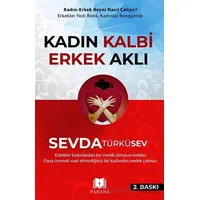 Kadın Kalbi Erkek Aklı - Sevda Türküsev - Parana Yayınları