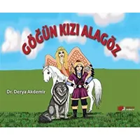 Göğün Kızı Alagöz - Derya Akdemir - Berikan Yayınevi