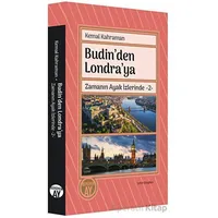 Budinden Londraya - Kemal Kahraman - Büyüyen Ay Yayınları