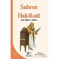 Sabrın Hakikati - Ebu Talib El-Mekki - Gelenek Yayıncılık